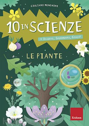 menghini giuliano - 10 in scienze - le piante