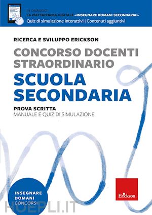 ricerca e sviluppo erickson (curatore) - concorso docenti straordinario scuola secondaria. prova scritta.