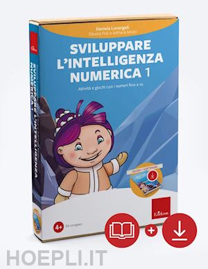 lucangeli daniela; poli silvana; molin adriana - sviluppare l'intelligenza numerica 1. attivita' e giochi con i numeri fino a 10.