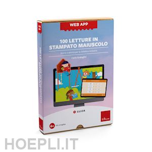 scataglini carlo - web app 100 letture in stampato maiuscolo. storie e attività per la didattica inclusiva. con software