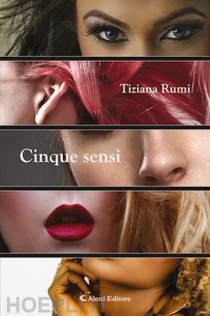 rumi tiziana - cinque sensi