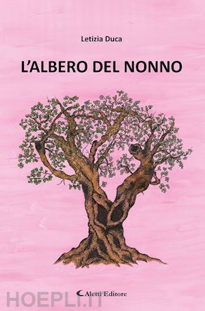 duca letizia - l'albero del nonno