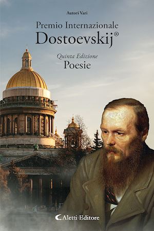  - 5° premio internazionale dostoevskij. poesie