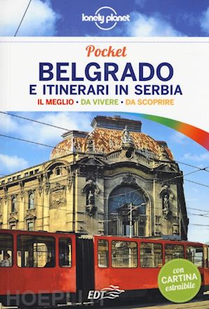 farrauto luigi - belgrado e itinerari in serbia pocket guida edt 2013