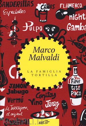 malvaldi marco - la famiglia tortilla
