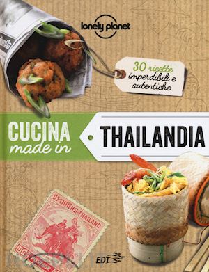 dapino c. (curatore) - cucina made in thailandia