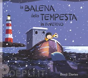 davies benji - la balena della tempesta in inverno. ediz. a colori