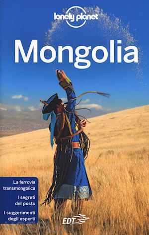 holden trent; karlin adam; kohn michael - mongolia guida edt 2018