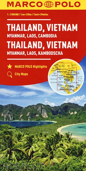 aa.vv. - thailandia, vietnam. myanmar, laos, cambogia 1:2.500.000. ediz. multilingue