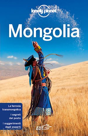 holden trent; karlin adam; lonely planet (curatore) - mongolia
