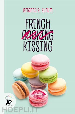 shrum brianna - french kissing
