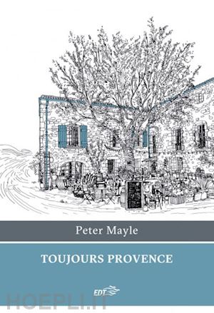 mayle peter - toujours provence