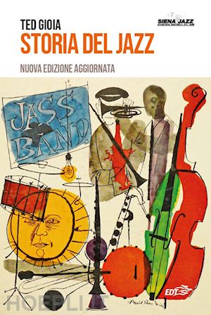 gioia ted - storia del jazz