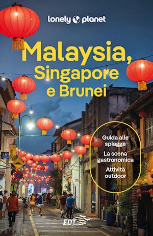 aa.vv. - malaysia, singapore e brunei guida edt 2024