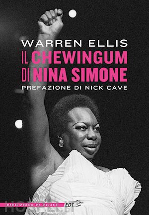 ellis warren - il chewingum di nina simone