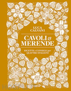 CAVOLI & MERENDE