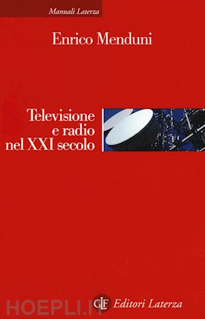 menduni enrico - televisione e radio nel xxi secolo