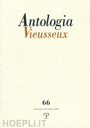  - antologia vieusseux (2016). vol. 66
