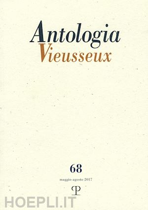  - antologia vieusseux (2017). vol. 68