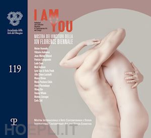 celona j. (curatore); cordoni g. (curatore) - i am you. mostra dei vincitori della xiv florence biennale. ediz. multilingue