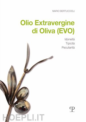 bertuccioli mario - olio extravergine di oliva (evo)