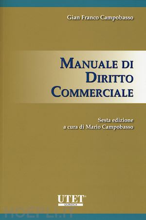 campobasso mario (curatore) - manuale di diritto commerciale