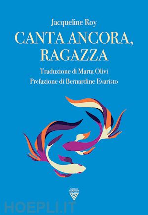 roy jacqueline - canta ancora ragazza