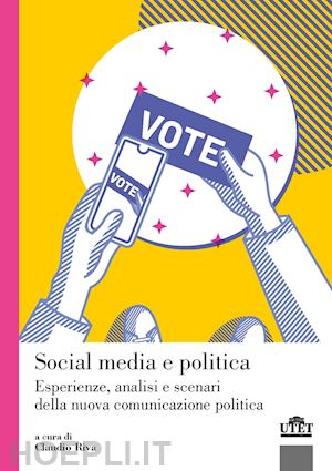riva claudio (curatore) - social media e politica
