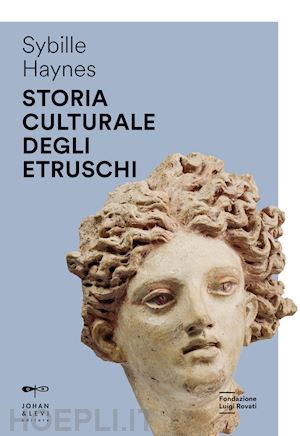 haynes sybille - storia culturale degli etruschi