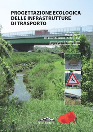 dinetti marco - progettazione ecologica delle infrastrutture di trasporto