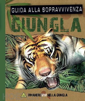 mason paul - giungla. guida alla sopravvivenza