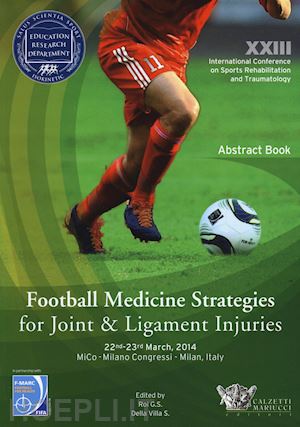 aa.vv. - footbal medicine strategies for joint & ligament injuries