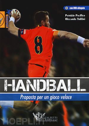 pacifico patrizio; trillini riccardo - handball