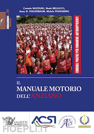 Manuale Motorio Dell anziano Bazzano Carmelo Bellucci Mario