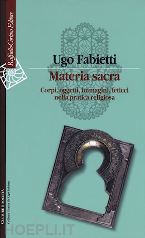 fabietti ugo - materia sacra