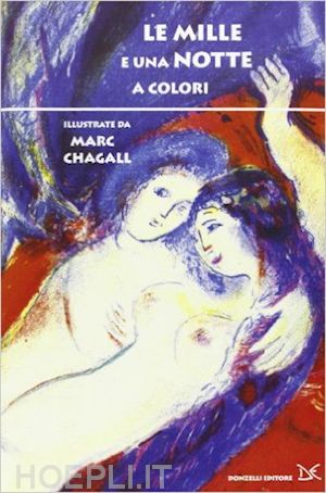 chagall marc - mille e una notte a colori