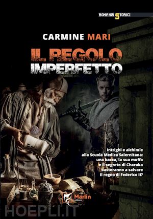 mari carmine - il regolo imperfetto