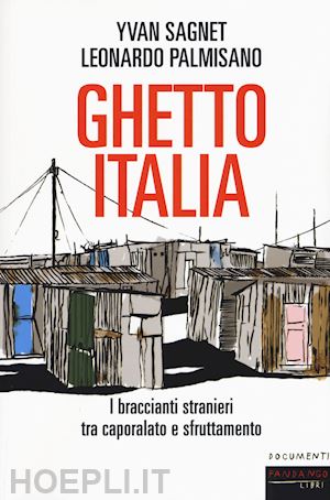 sagnet yvan  palmisano leonardo - ghetto italia