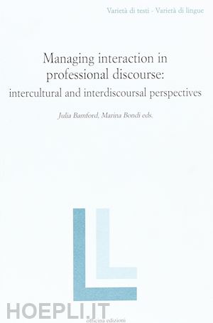 bamford julia; bondi marina - managing interaction in professional discourse