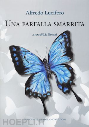 lucifero alfredo - una farfalla smarrita