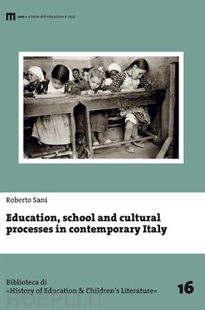 sani roberto - education, school and cultural processes in contemporary italy