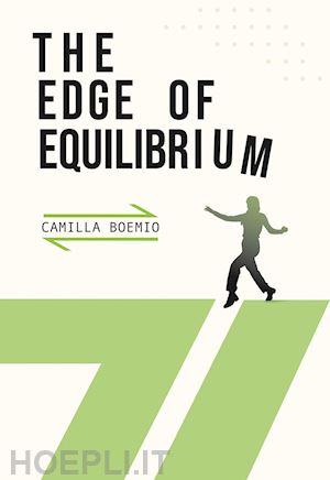 boemio camilla - the edge of equilibrium. ediz. illustrata