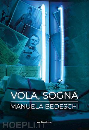 bedeschi manuela - vola, sogna. manuela bedeschi