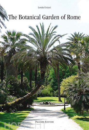 gratani loretta - the botanical garden of rome