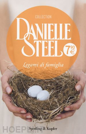 steel danielle - legami di famiglia