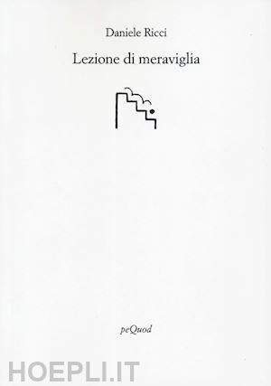 ricci daniele - lezione di meraviglia