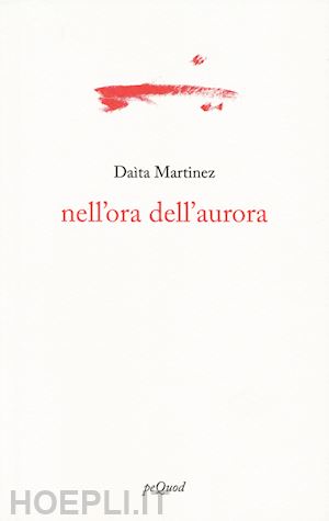 martinez daìta - nell'ora dell'aurora