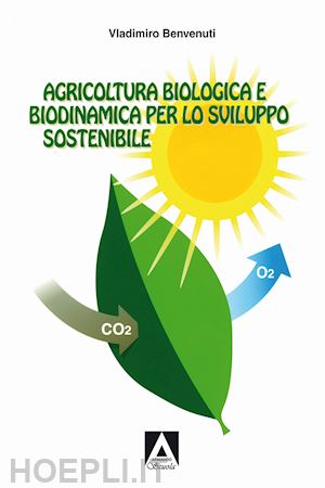 benvenuti vladimiro - agricoltura biologica e biodinamica per lo sviluppo sostenibile