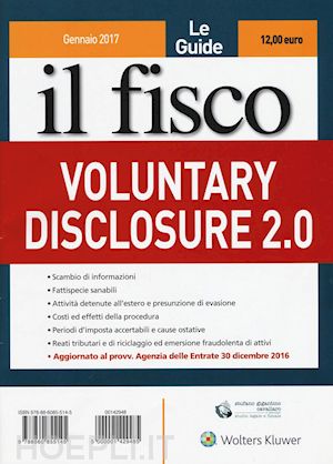  - il fisco - (gennaio 2017) - voluntary disclosure 2,0