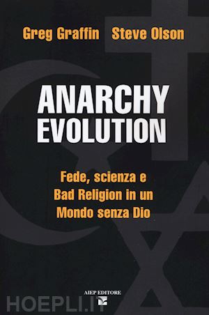 graffin greg; olson steve - anarchy evolution